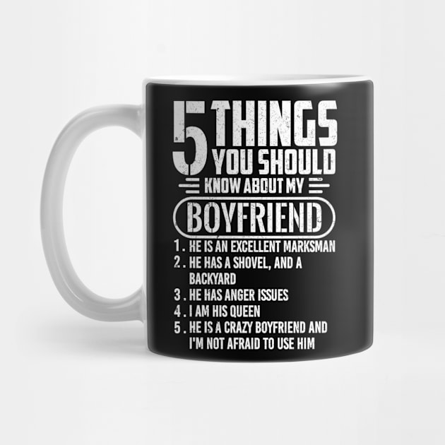 5 THINGS YOU SHOULD KNOW ABOUT MY BOYFRIEND by SilverTee